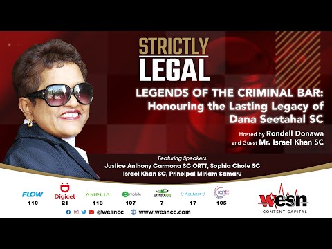 Strictly Legal Special Edition Ep.82 - Honouring the Lasting Legacy of Dana Seetahal SC