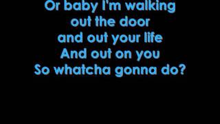 Martina McBride - Watcha Gonna Do lyrics