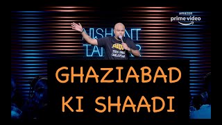 Ghaziabad Ki Shaadi | Stand up Comedy by Nishant Tanwar