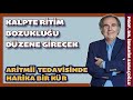 ARİTMİ KALPTE RİTİM BOZUKLUĞU TEDAVİSİNDE GERÇEK BİR MUCİZE #aritmi #kalp #ibrahimsaraçoğlu #