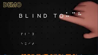 Blind Touch Demo Indonesia | Hidup Tanpa Penglihatan di Dunia Game Bagian 1