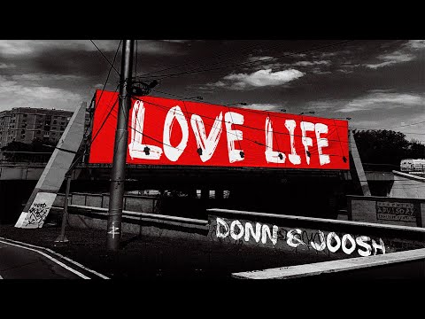 Donn feat. JOOSH - Love life