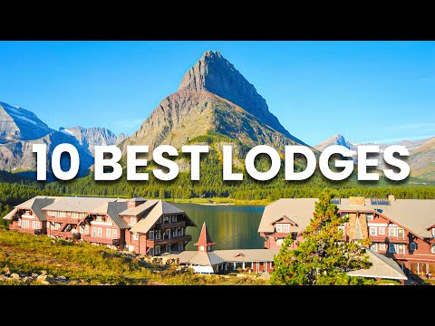 10 Best National Park Lodges with Amazing Views!