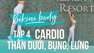 BIKINI BODY | Ngày 4 | Cardio, cơ mông, đùi, bụng, lưng | Workout #153 ♡ Hana Giang Anh