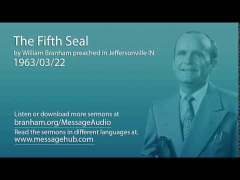 The Fifth Seal (William Branham 63/03/22)