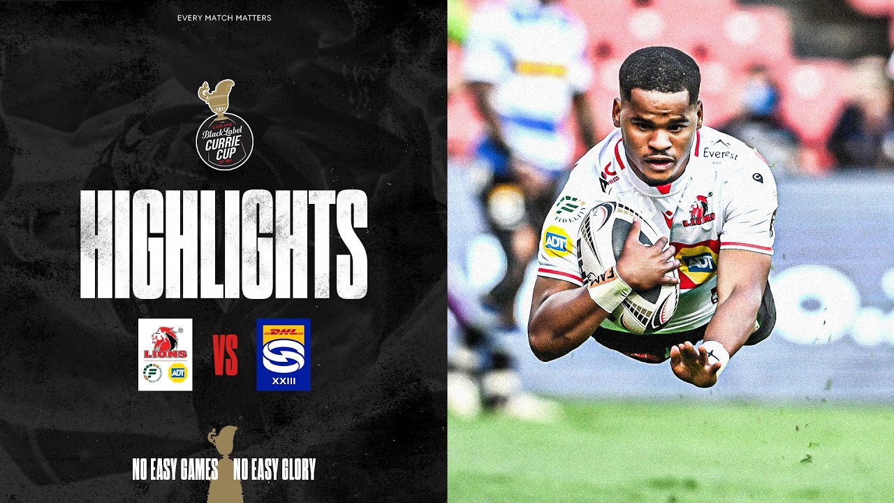  Fidelity ADT Lions v DHL Stormers XXIII | Carling Currie Cup | 28 August
