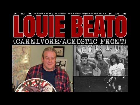 The NYHC Chronicles LIVE! Ep. #249 Louie Beato (Carnivore / Agnostic Front)