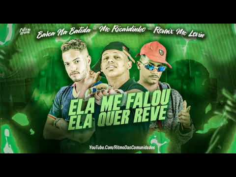 Barca Na Batida, Mc Ricardinho, Remix, Mc Levin - Ela Min Falou Ela Que Reive