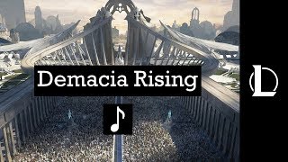 League of Legends | Music - Demacia Rising