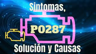 Interpretación dtc p0287