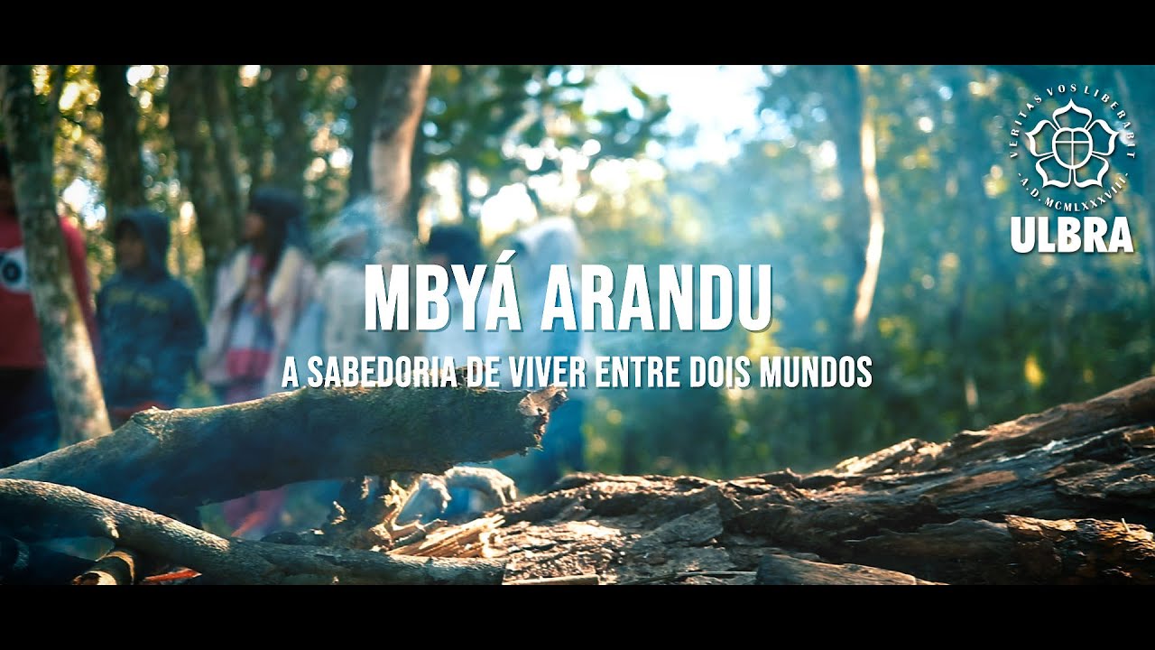 MBYÁ ARANDU - A SABEDORIA DE VIVER ENTRE DOIS MUNDOS
