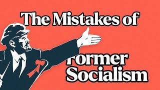 Former Socialism's Faults
