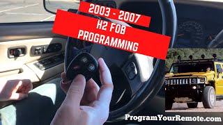 How to program A Hummer H2 remote key fob 2003 - 2007