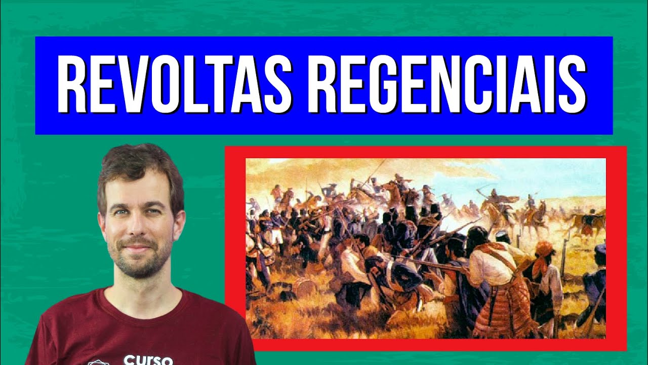 REVOLTAS REGENCIAIS: quais são e principais acontecimentos | RESUMO DE HISTÓRIA PARA O ENEM
