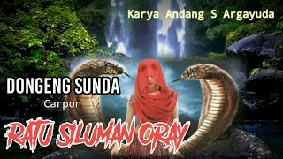 Download lagu DONGENG SUNDA RATU SILUMAN ORAY mp3 Download lagu DONGENG SUNDA RATU SILUMAN ORAY mp3