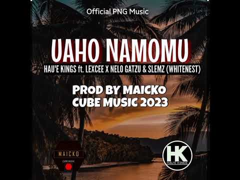 Uaho Namomu (Official Audio) Cube Music 2023