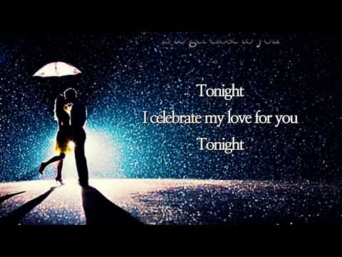 Tonight, I celebrate my love /Roberta Flack & Peabo Bryson  (with Lyrics)