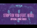 Ann Marie Strip For You Ft Vedo Official Music Video