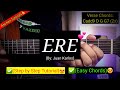 ERE - Juan Karlos (Easy Chords)😍 | Guitar Tutorial