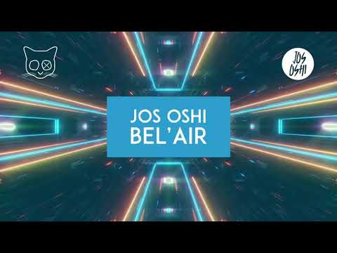 Jos Oshi - Bel'Air