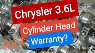 Chrysler 3.6L Pentastar V6 problems  X56 Warranty Extension Q & A. Ticking Rocker arm noise.