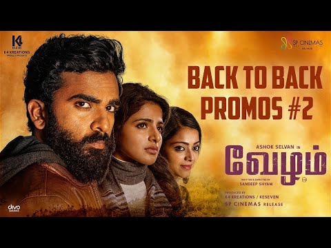 Vezham - Back To Back Promos #2 | Ashok Selvan | Janani | Iswarya Menon | Sandeep Shyam | Keseven — Vezham