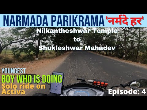Nilkantheshwar Temple to Shuklatirth | Parikrama Route by Road | Narmada Parikrama on Activa | Ep:4