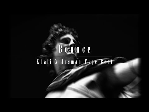 [FREE] Khali X Josman Type Beat - " Bounce " (Prod. RODAG)