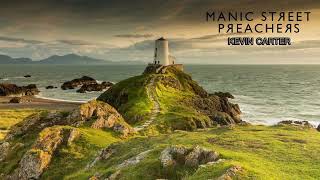 Manic Street Preachers - Kevin Carter