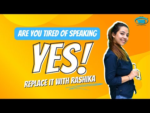 Learn Different Words And Expressions To Replace "YES" : Rashika | NIEL
