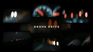 Drunk Drive (4K)