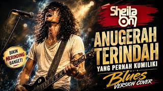 Download lagu SheilaOn7 - Anugrah Terindah Yang Pernah Ku Miliki ✨ VERSI PALING MENYENTUH mp3