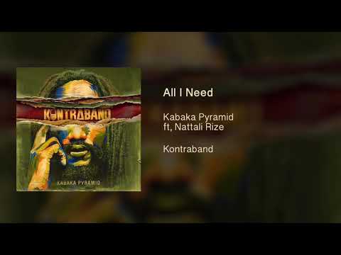 Kabaka Pyramid ft. Nattali Rize - All I Need [Official Audio - Kontraband Album]