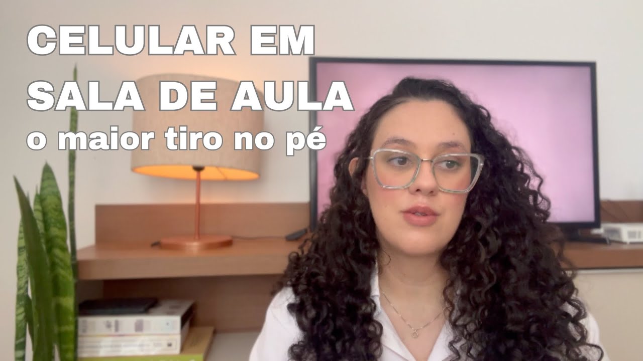 Proibição do uso do celular em sala de aula || Dá para usar como ferramenta pedagógica?