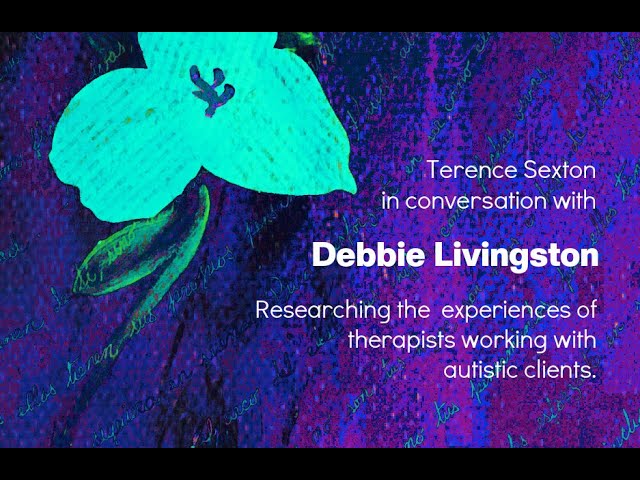 Science for a Conscious World: Therapists working with autistic clients. 