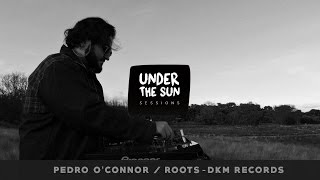 Under The Sun + Roots / Pedro O´connor / Embalse de Valmayor