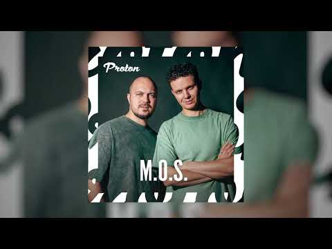M.O.S. - Autumn 2025 (Proton Dj Mix)