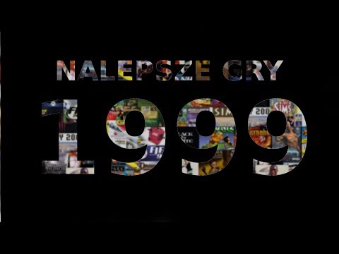 Najlepsze stare gry z 1999 roku na PC