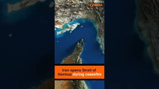 Iran opens Strait of Hormuz during ceasefire