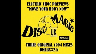 Electric Choc "Move Your Body Now" Reissue - Disco Magic UK Vinyl 2018
