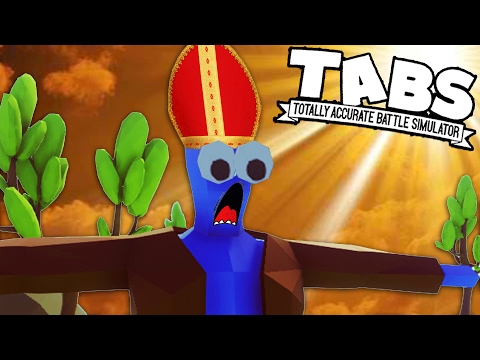 TABS The POPE Goes to WAR - Totally Accurate Battle Simulator (TABS Sandbox Gameplay)