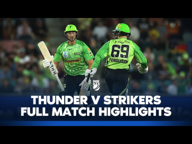 Sydney Thunder v Adelaide Strikers | Full Match Highlights I 17/12/24 | BBL | Fox Cricket
