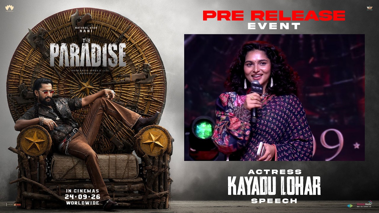 Actress Kayadu Lohar Speech at The Paradise Pre Release Event Hyderabad | Shreyas Media