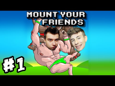MASTERCZUŁEK UKAZUJE SWE PRAWDZIWE JA (Mount Your Friends)