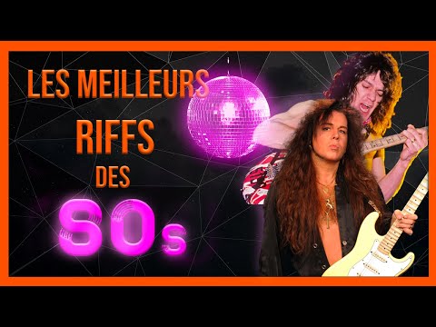 TOP RIFFS des ANNÉES 80 : Les INCONTOURNABLES