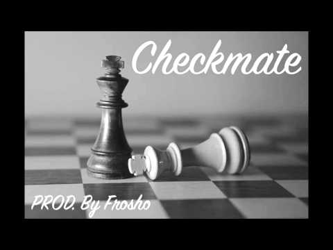 Frosho & Sykology - Checkmate