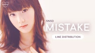 SNSD - Mistake (Line Distribution)