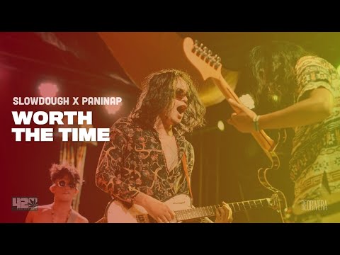 Slowdough x Paninap - Worth the Time - 420 Philippines Art Peace Music 7