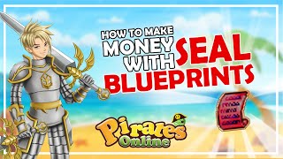 Pirates Online - How To Make Money With Seal Blue Prints