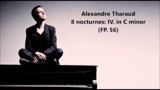 Alexandre Tharaud: The complete "8 nocturnes FP. 56" (Poulenc)